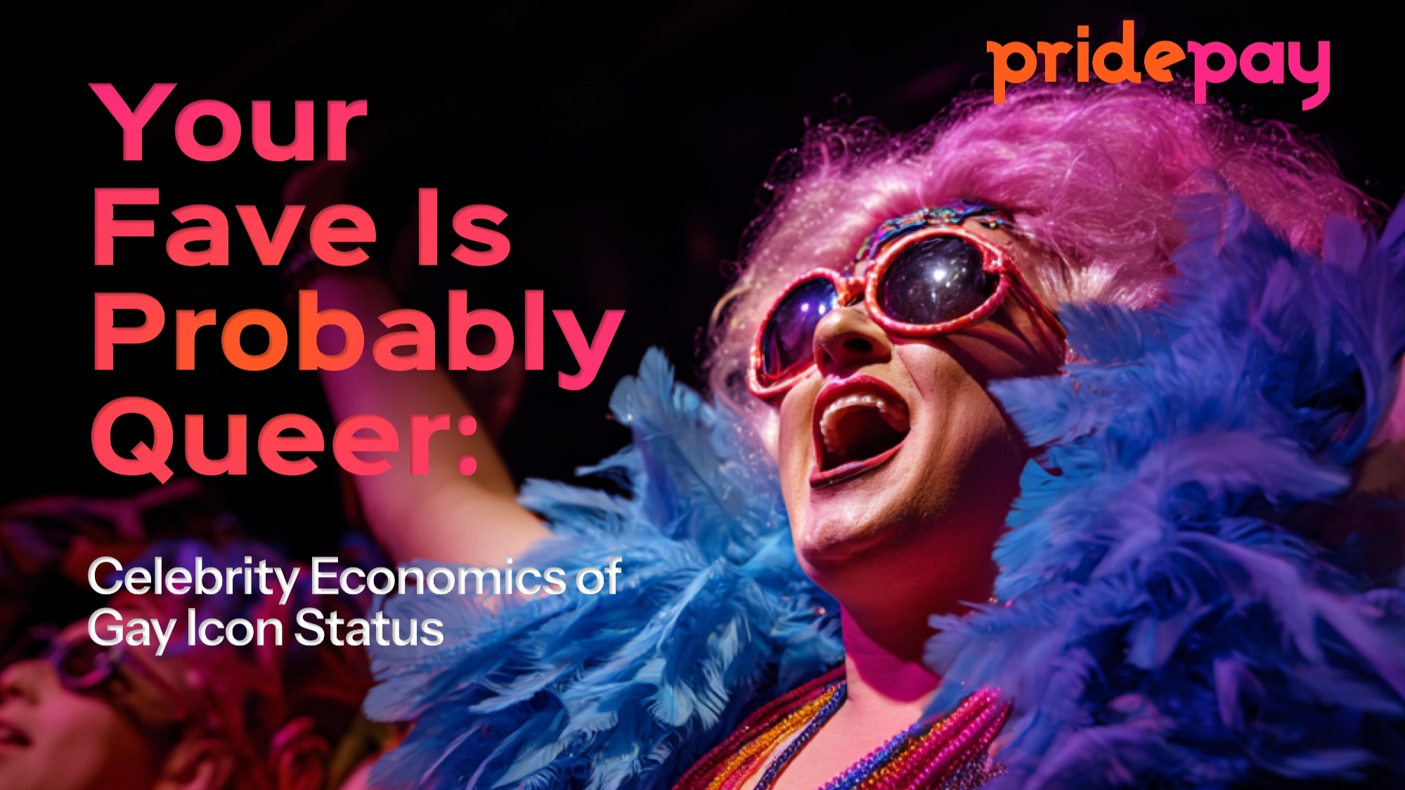 Your Fave Is Probably Queer: Celebrity Economics of Gay Icon Status